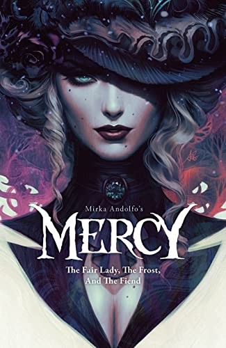 Mirka Andolfo's Mercy: The Fair Lady, the Frost, and the Fiend #[nn] cover