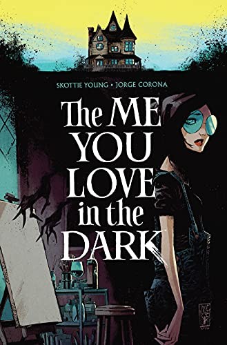 The Me You Love in the Dark #1 cover