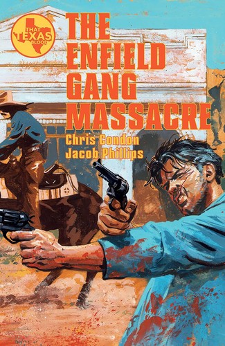 The Enfield Gang Massacre #[nn] cover