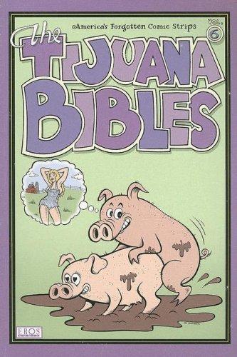 The Tijuana Bibles: America's Forgotten Comic Strips #6 cover