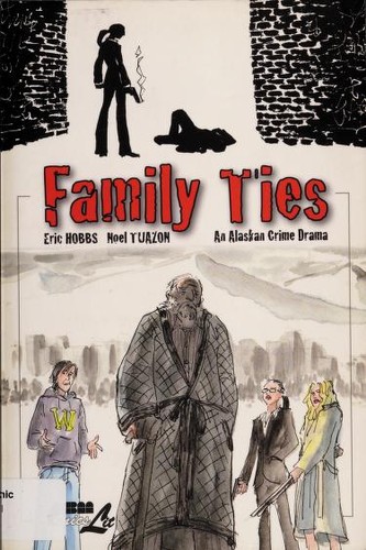 Family Ties: An Alaskan Crime Drama #[nn] cover