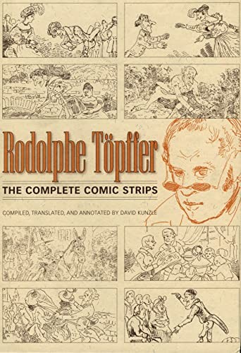 Rodolphe Töpffer: The Complete Comic Strips