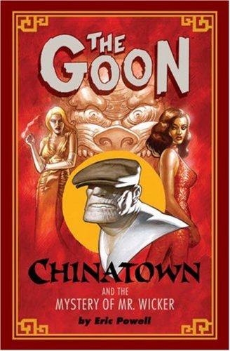 The Goon: Chinatown and the Mystery of Mr. Wicker #[nn] cover