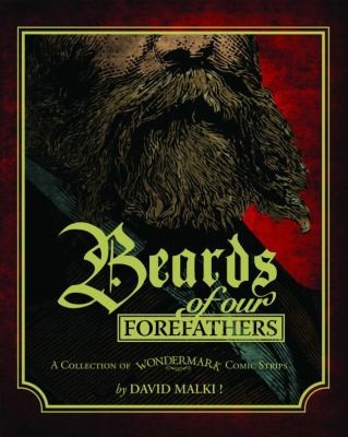 Wondermark: Beards of Our Forefathers