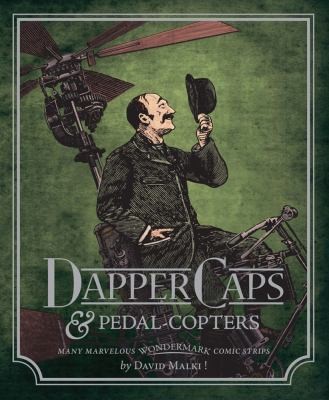 Wondermark: Dapper Caps & Pedal-Copters