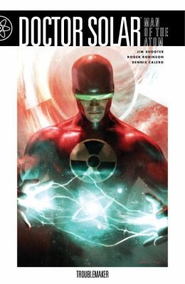 Doctor Solar, Man of the Atom #1 cover