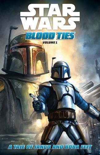 Star Wars: Blood Ties - Jango and Boba Fett #[nn] cover