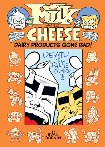 Milk and Cheese: Dairy Products Gone Bad #[nn] cover