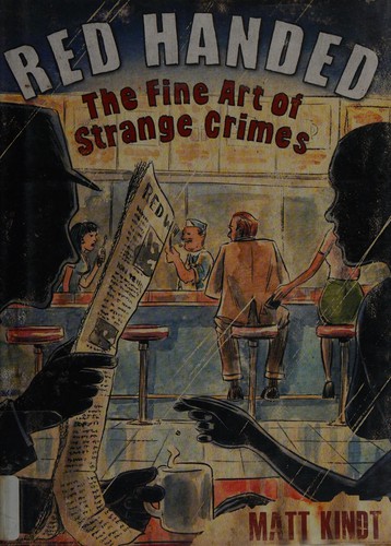Red Handed: The Fine Art of Strange Crimes #[nn] cover