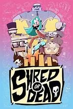 Shred or Dead #[nn] cover