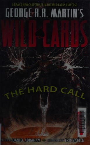 George R. R. Martin's Wild Cards: The Hard Call