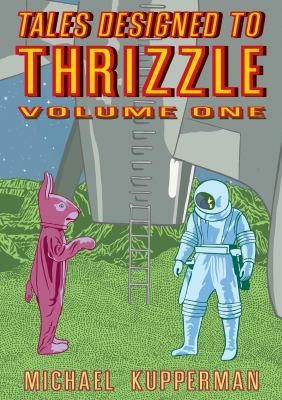 Tales Designed to Thrizzle #1