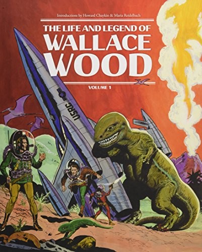 The Life and Legend of Wallace Wood #1 cover