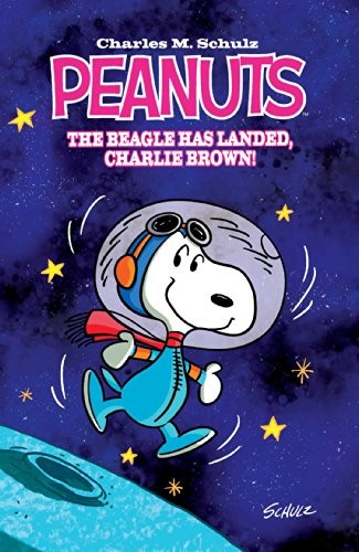 Peanuts: The Beagle Has Landed, Charlie Brown! #[nn] cover