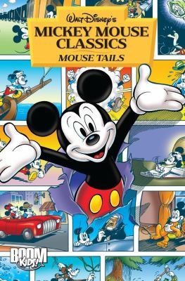 Walt Disney's Mickey Mouse Classics: Mouse Tails #[nn] cover