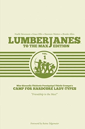 Lumberjanes to the Max Edition #1 cover