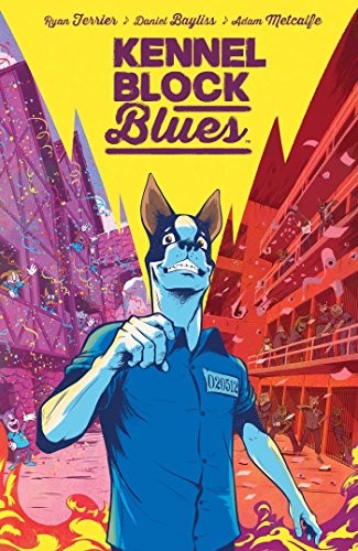 Kennel Block Blues #[nn] cover
