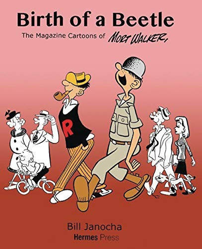 The Life and Art of Mort Walker: A Survey of His Cartoons #[nn] cover