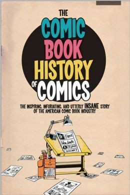 The Comic Book History of Comics #[nn] cover
