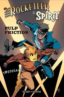 The Rocketeer / The Spirit: Pulp Friction #[nn] cover