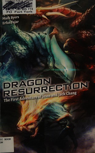 Dragon Resurrection: The First Adventures of Jesse and Jack Chang