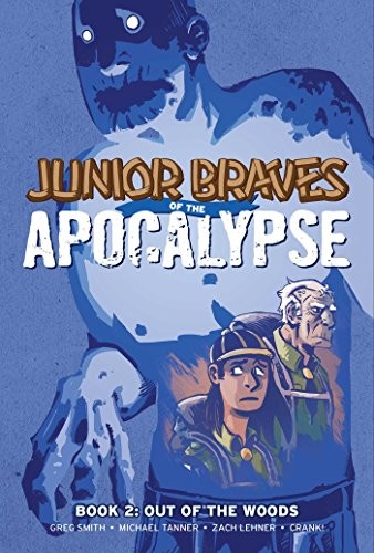 Junior Braves of the Apocalypse #2 cover