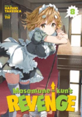 Masamune-kun's Revenge #8