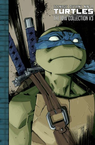 Teenage Mutant Ninja Turtles: The IDW Collection #3 cover