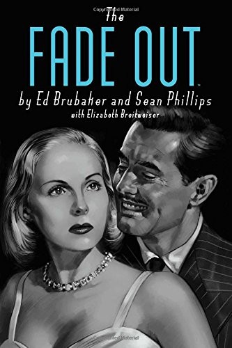 The Fade Out: Deluxe Edition #[nn] cover