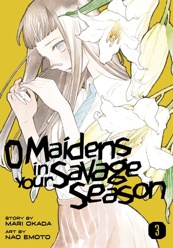 O Maidens in Your Savage Season #3 cover