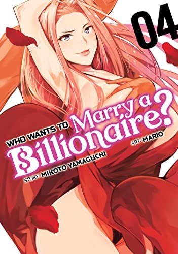 Who Wants to Marry a Billionaire? #4 cover
