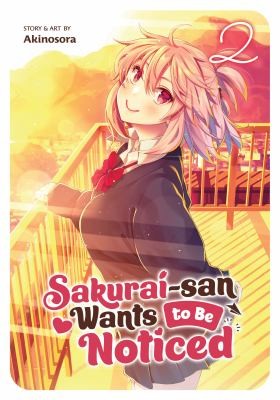 Sakurai-san Wants to Be Noticed #2 cover
