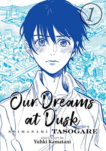Our Dreams at Dusk: Shimanami Tasogare #1 cover