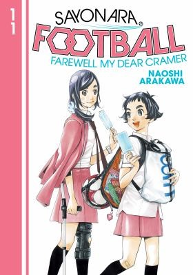 Sayonara, Football: Farewell, My Dear Cramer #11 cover