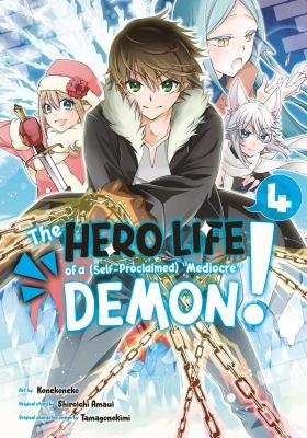 The Hero Life of a (Self-Proclaimed) "Mediocre" Demon! #4 cover