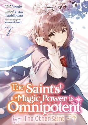 The Saint’s Magic Power Is Omnipotent: The Other Saint #1 cover