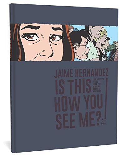 Is This How You See Me? (A Locas Story) #[nn] cover