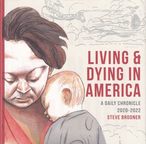 Living & Dying in America: A Daily Chronicle 2020-2022 #[nn] cover