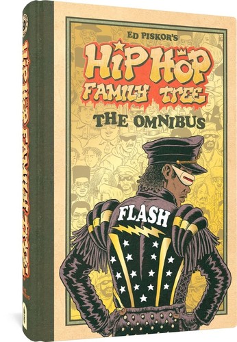 Hip Hop Family Tree: The Omnibus #[nn] cover