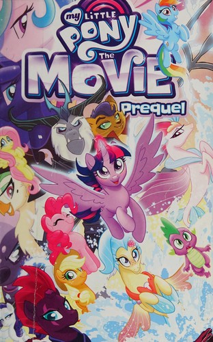 My Little Pony: The Movie Prequel #[nn] cover