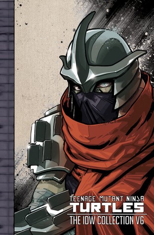 Teenage Mutant Ninja Turtles: The IDW Collection #6 cover