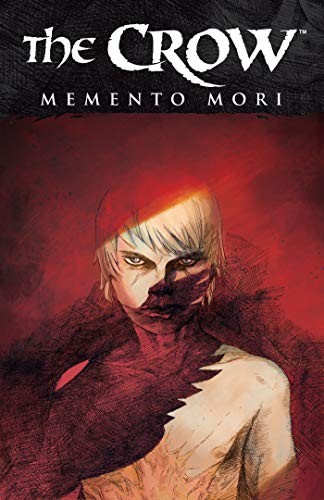 The Crow: Memento Mori #[nn] cover