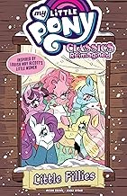 My Little Pony: Classics Reimagined - Little Fillies #[nn]