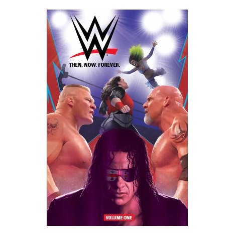 WWE: Then. Now. Forever. #1
