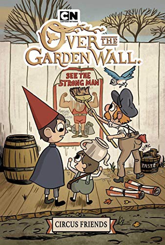 Over the Garden Wall: Circus Friends #[nn] cover