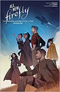 Firefly: The Gospel According to Jayne #1