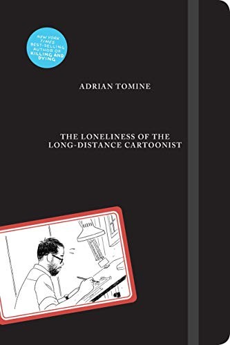The Loneliness of the Long-Distance Cartoonist #[nn] cover