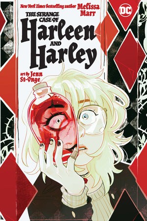 The Strange Case of Harleen and Harley #[nn]