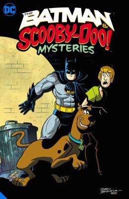 The Batman & Scooby-Doo Mysteries #1 cover