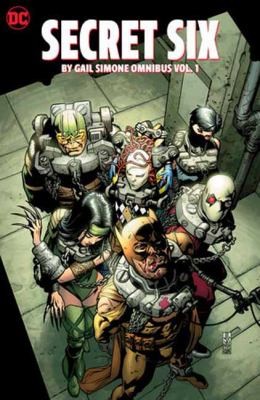 Secret Six by Gail Simone Omnibus #1 cover